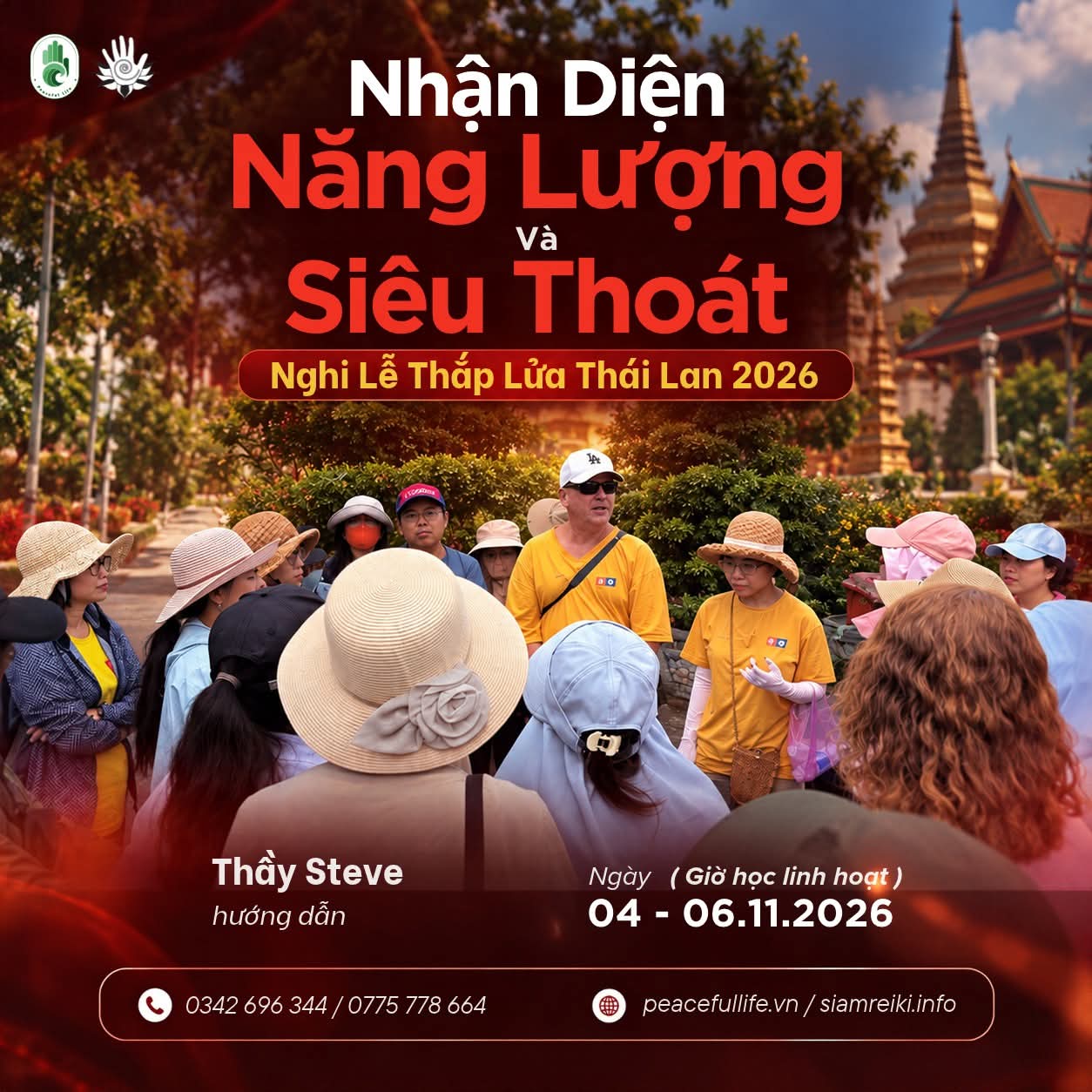 [Thái Lan - T11.2026] Nhận diện và Siêu thoát năng lượng - Thầy Steve (Học lại)