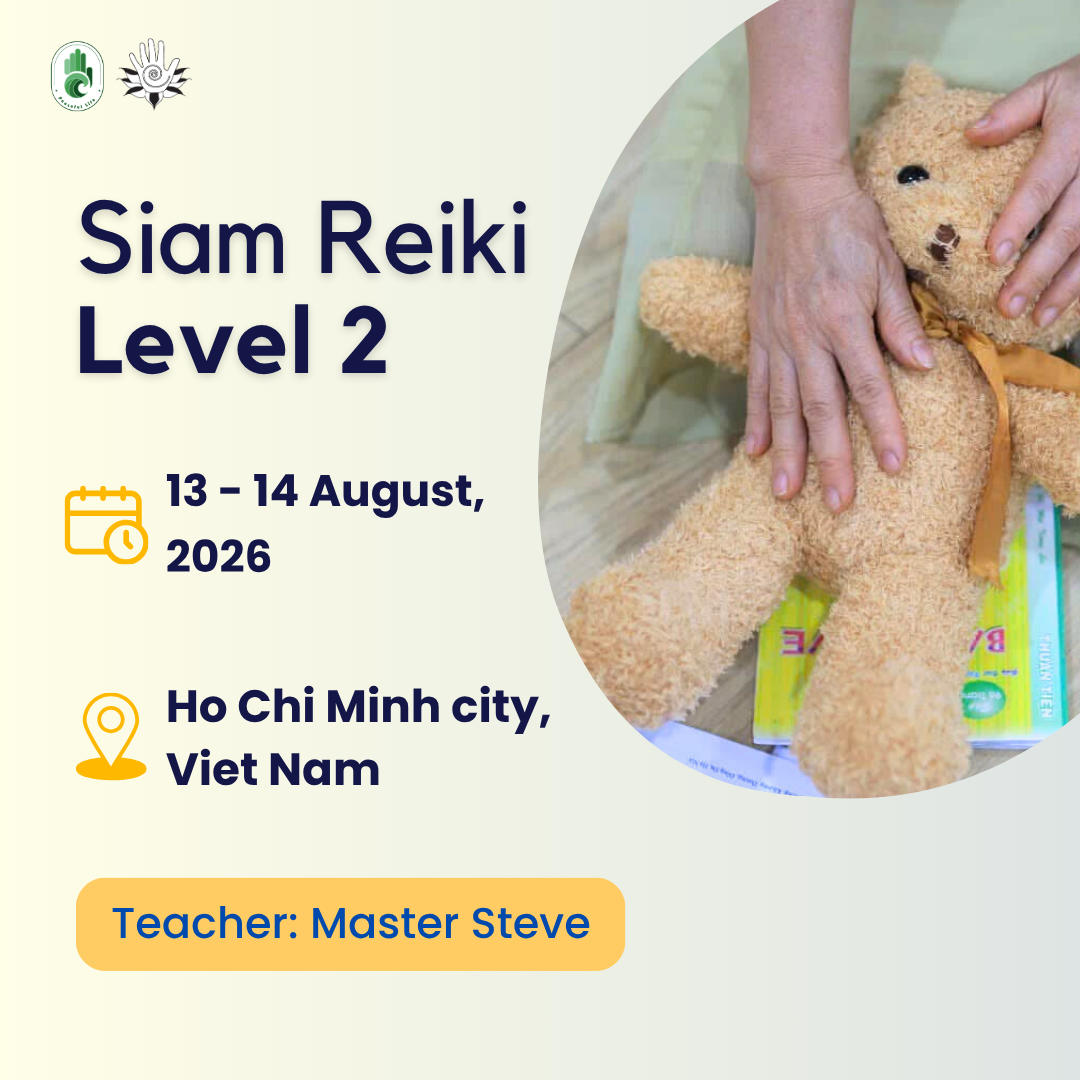 [HCM – Aug 2026] Siam Reiki Level 2 Class – Teacher Steve (Relearn)
