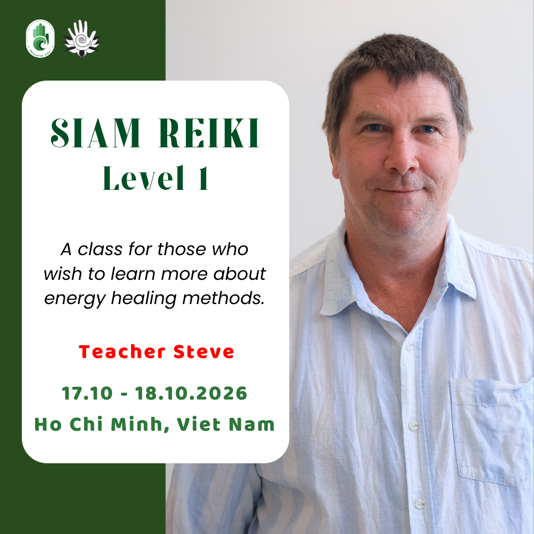 [HCM - Oct 2026] Siam Reiki level 1 (Teacher Steve)
