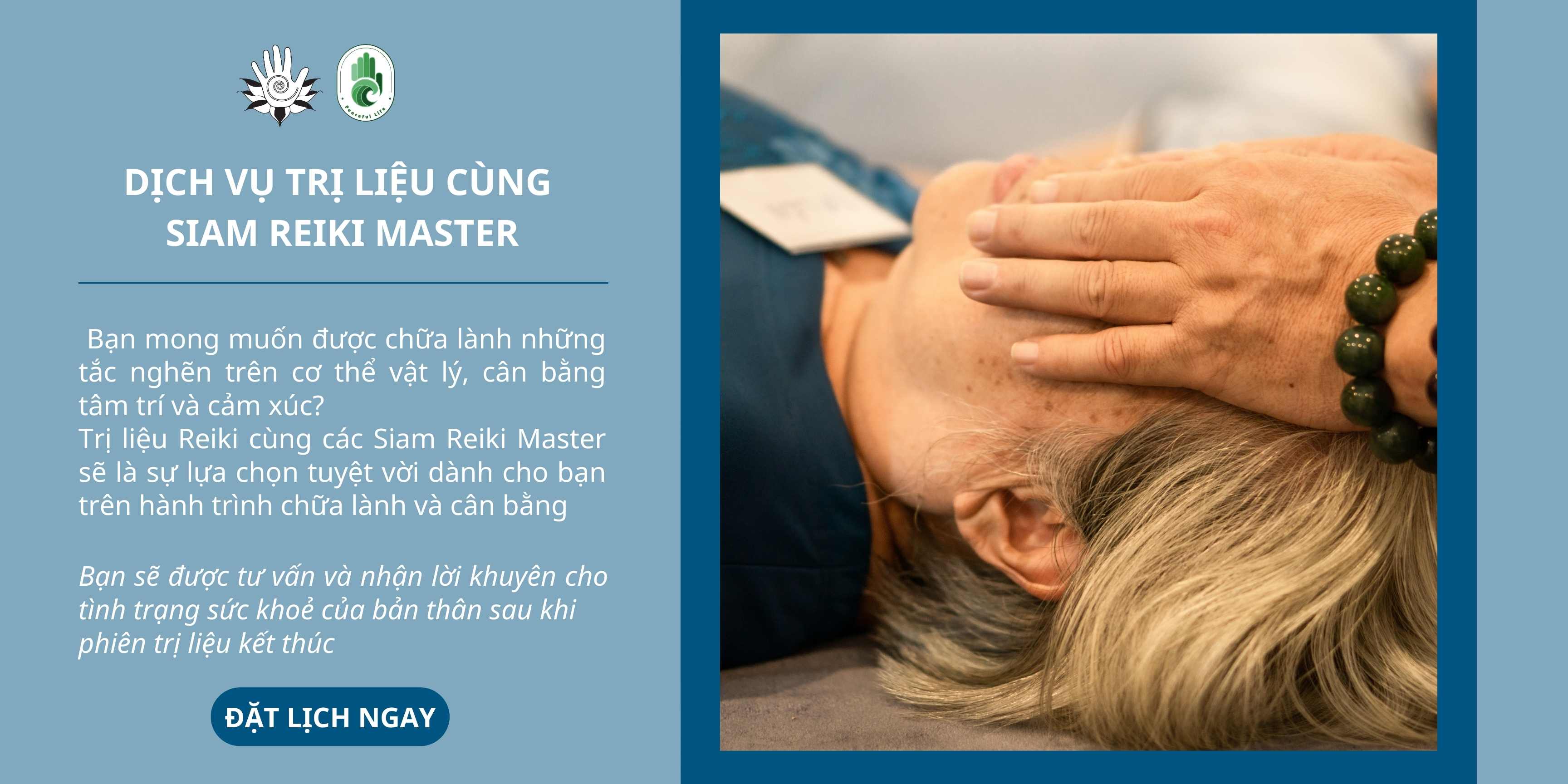 Trị liệu trực tiếp với Master của Siam Reiki