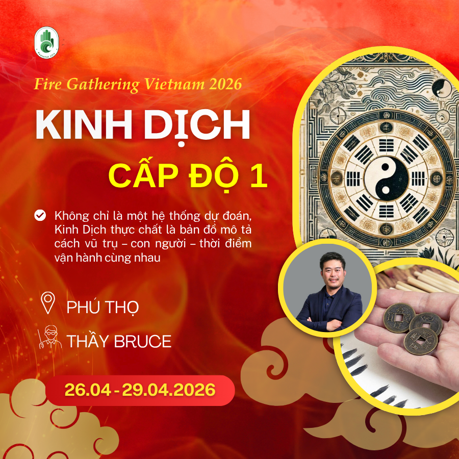 [FG Hà Nội - T4.2026] Khóa học Kinh Dịch - Iching cấp độ 1 - Thầy Bruce