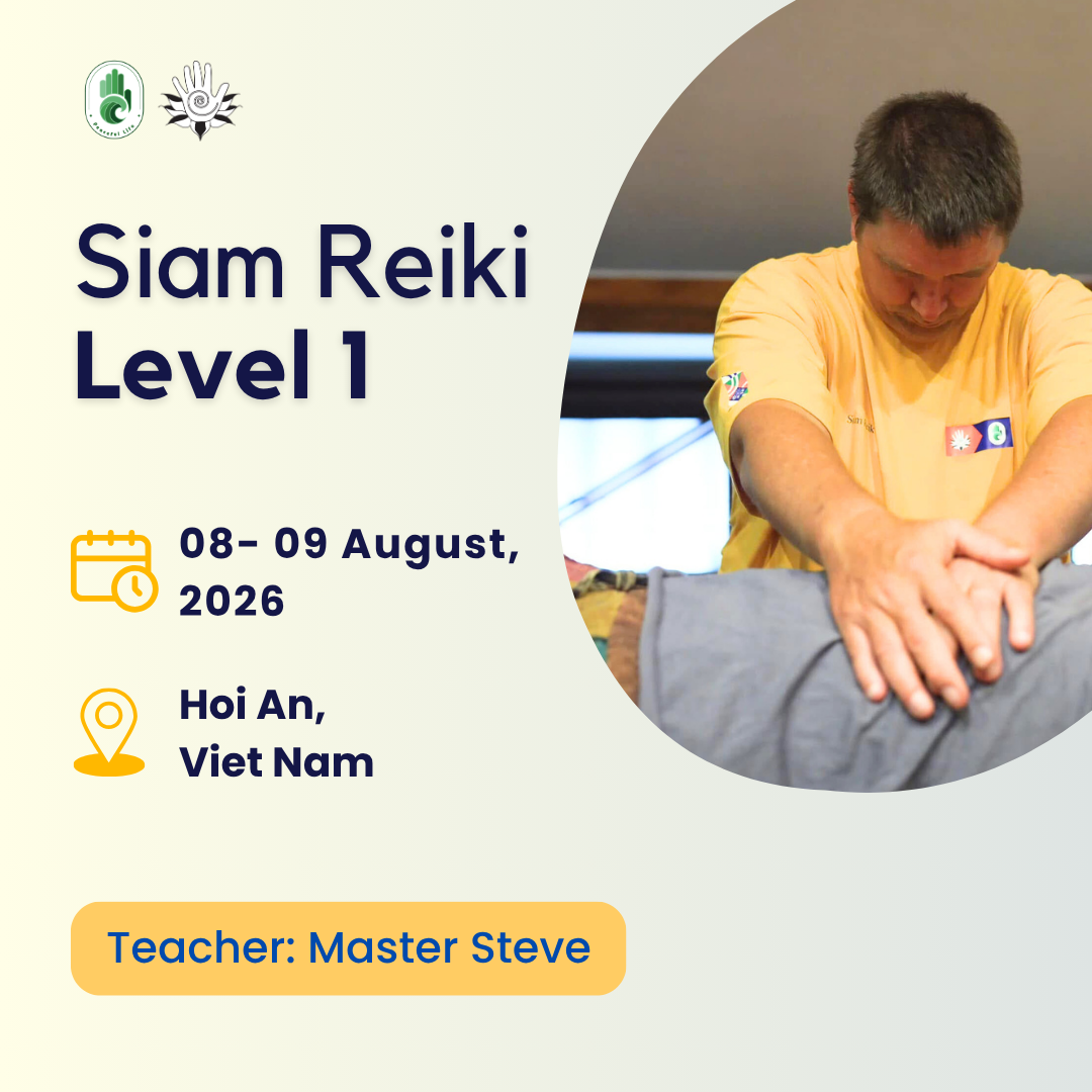 [Hoi An– Aug 2026] Siam Reiki Level 1 Class – Teacher Steve