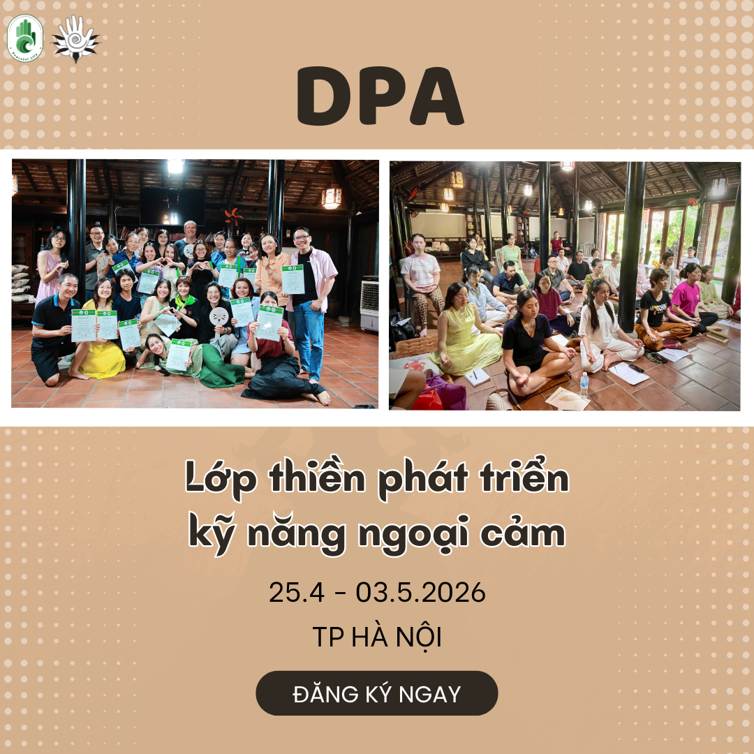 [FG Hà Nội - T4.2026] Thiền phát triển kỹ năng ngoại cảm (DPA) - Thầy Steve (Học lại)