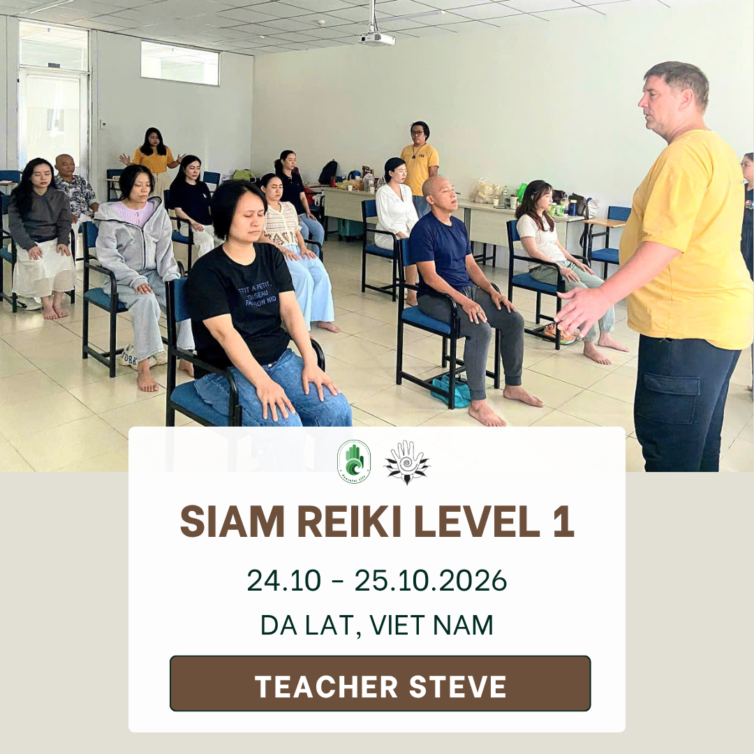 [Da Lat - Oct 2026] Siam Reiki level 1 (Teacher Steve)