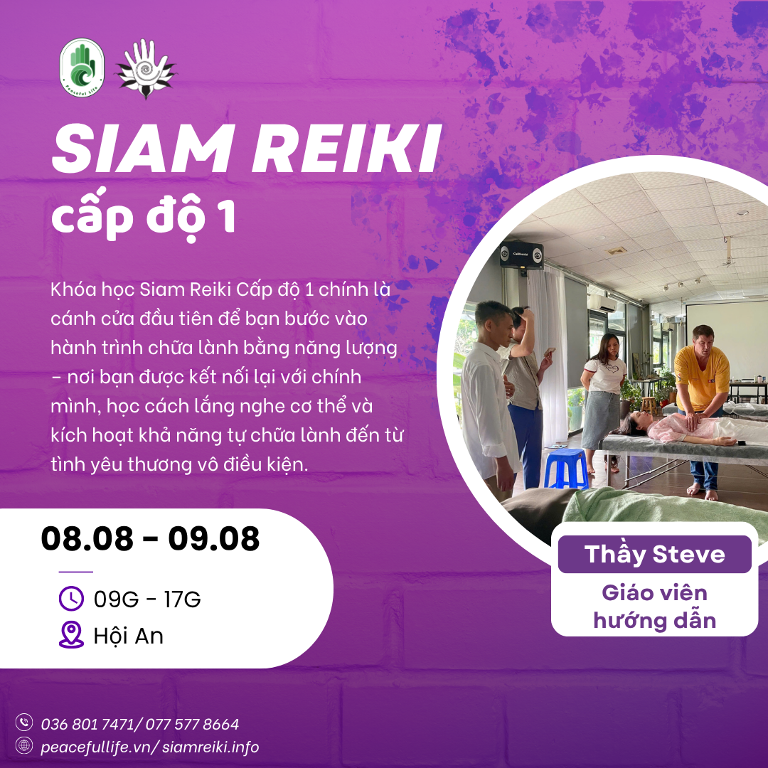 [Hội An – T8.2026] Lớp Siam Reiki cấp độ 1 - Thầy Steve
