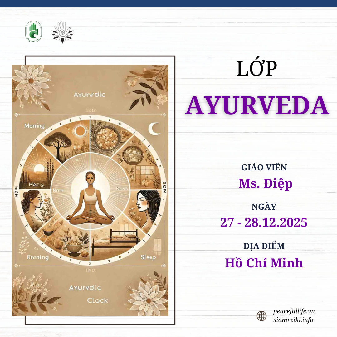[HCM - T12.2025] Lớp học Ayurveda - Cô Điệp